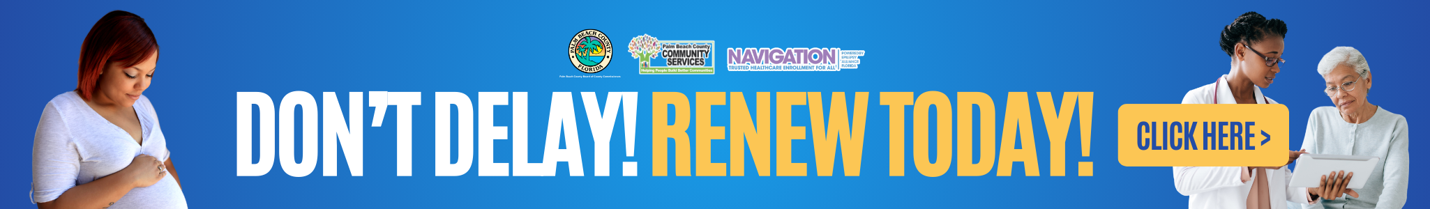 Don't Delay! Renew Today!