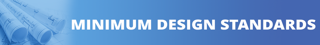 Minimum Design Standards